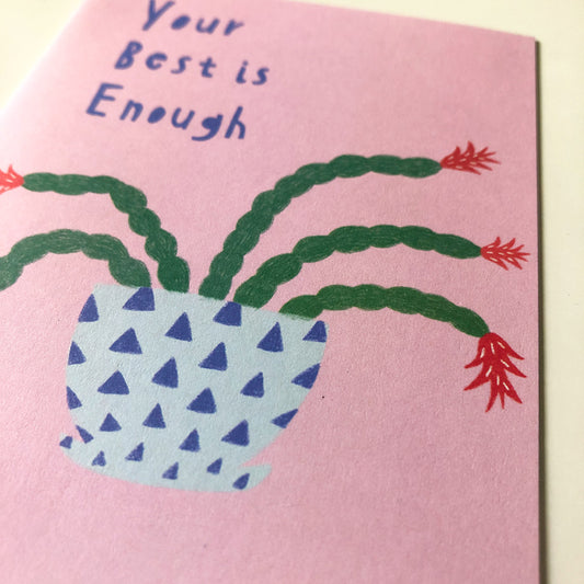Christmas Cactus Your Best is Enough Encouragement Card