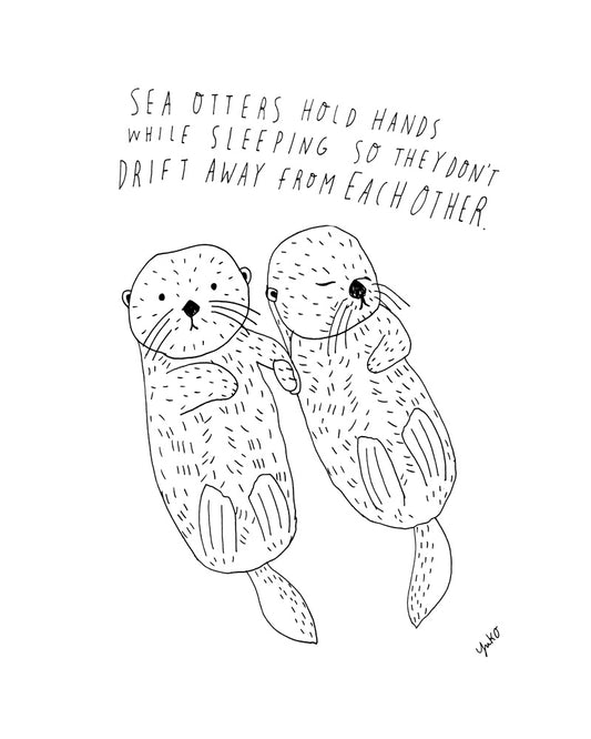 Hand-drawn illustration of two sea otters holding hands while floating, with handwritten text above stating "Sea otters hold hands while sleeping so they don't drift away from each other
