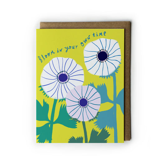Bloom in Your Own Time Encouragement Card