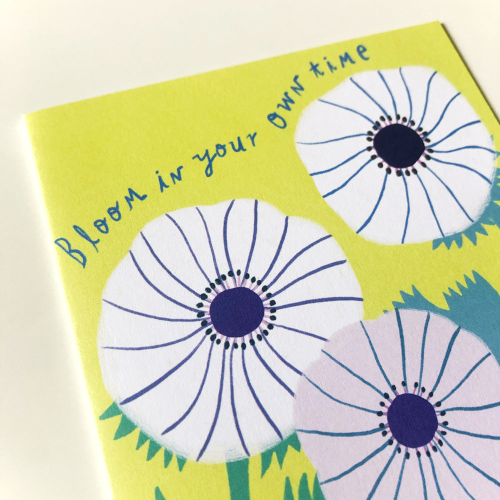 Bloom in Your Own Time Encouragement Card
