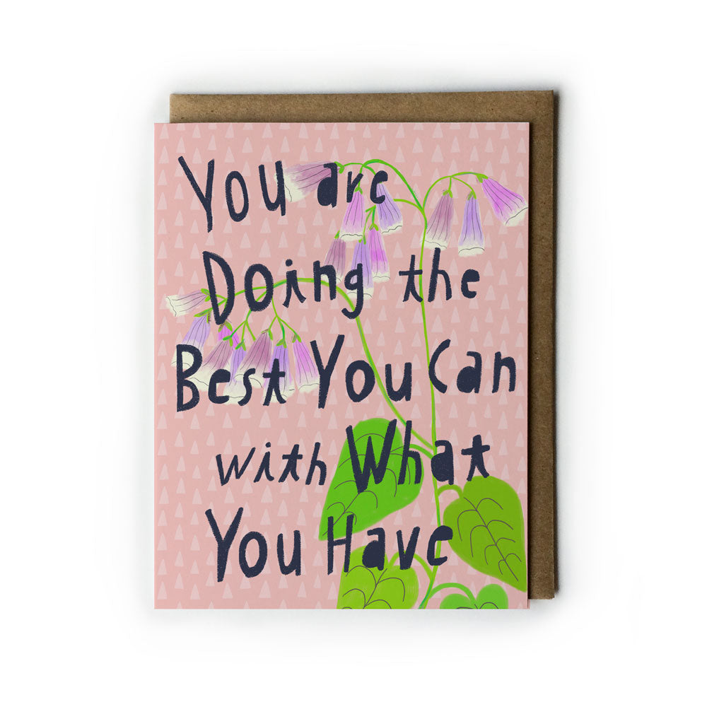 You Are Doing the Best You Can Card