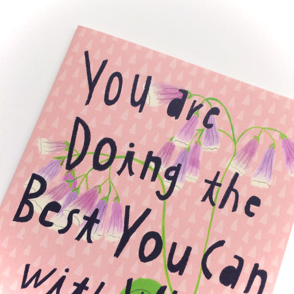 You Are Doing the Best You Can Card