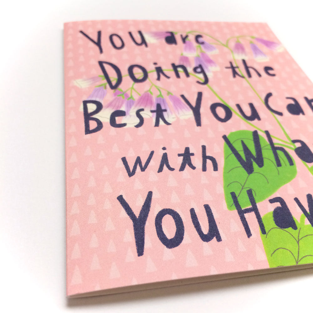 You Are Doing the Best You Can Card